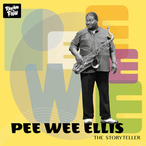 Ellis, Pee Wee: The Storyteller