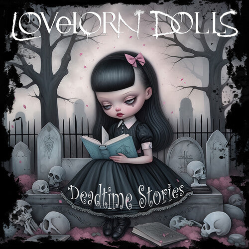 Lovelorn Dolls: Deadtime Stories - COMPACT DISCS