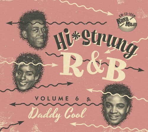 Hi Strung R&B 6: Daddy Cool / Various: Hi Strung R&B 6: Daddy Cool