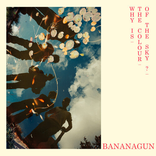 Bananagun: Why Is The Colour Of The Sky? - COMPACT DISCS