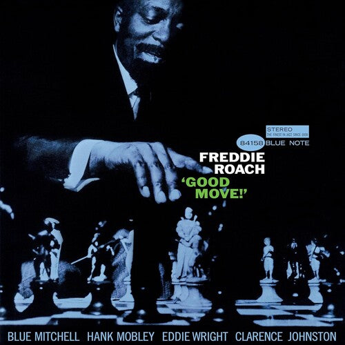 Roach, Freddie: Good Move (Blue Note Tone Poet Series)