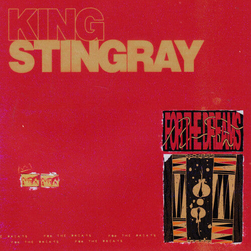 King Stingray: For The Dreams - VINYL LP