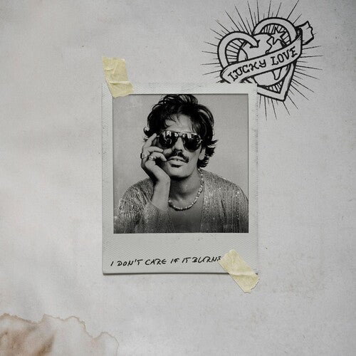 Lucky Love: I Don't Care If It Burns - COMPACT DISCS