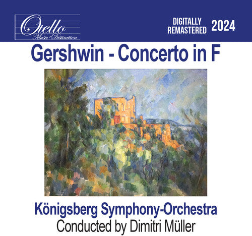 Konigsberg Symphony Orchestra: Gershwin - Concerto in F