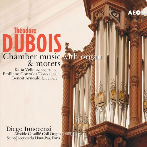 Dubois, Theodore: Musique de Chambre Avec Orgue Et Mo - SUPER-AUDIO CD