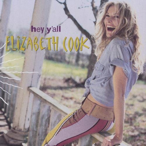 Cook, Elizabeth: Hey Y'all
