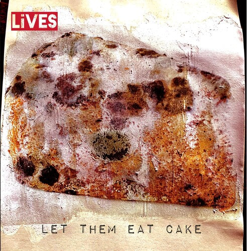 Lives: Let Them Eat Cake - COMPACT DISCS