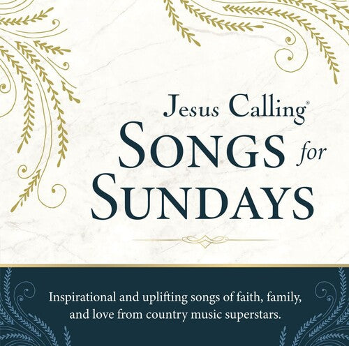 Various Artists: Jesus Calling: Songs For Sundays (Various Artists) - COMPACT DISCS