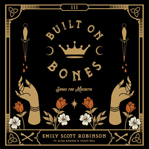 Emily Scott Robinson: Built On Bones - VINYL LP