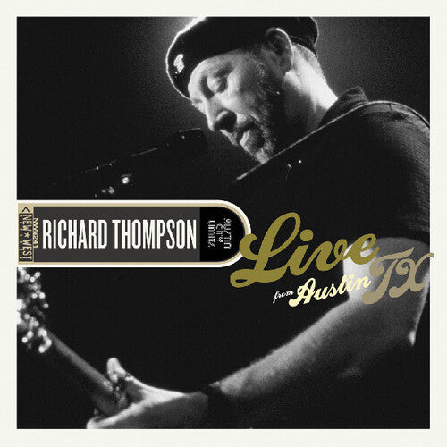 Thompson, Richard: Live From Austin, Tx