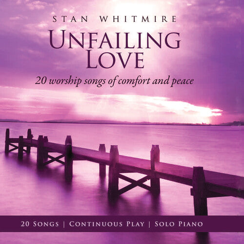 Whitmire, Stan: Unfailing Love