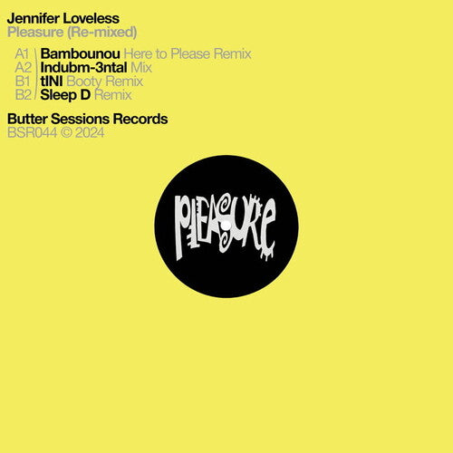 Loveless, Jennifer: Pleasure (Re-mixed)