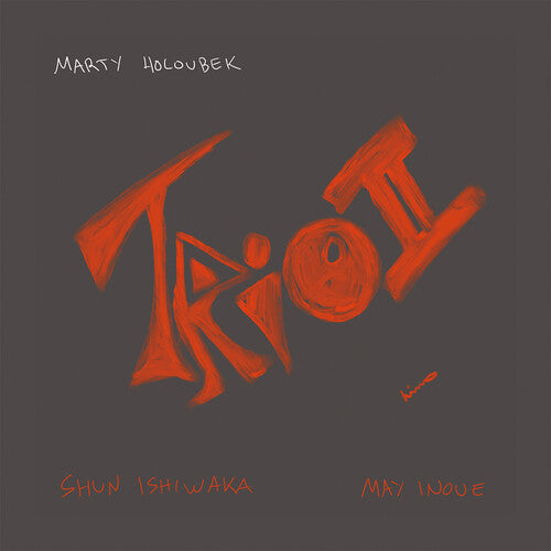 Holoubek, Marty: Trio II