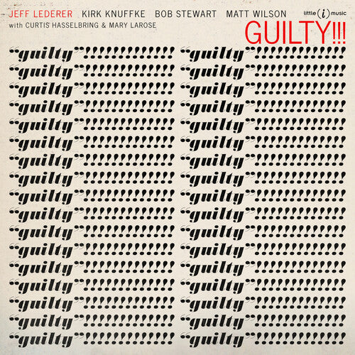 Lederer, Jeff: Guilty!!! - COMPACT DISCS