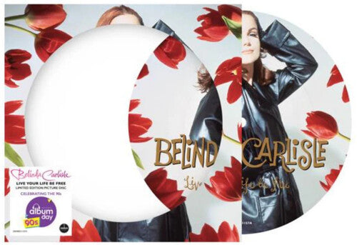 Carlisle, Belinda: Live Your Life Be Free - Picture Disc