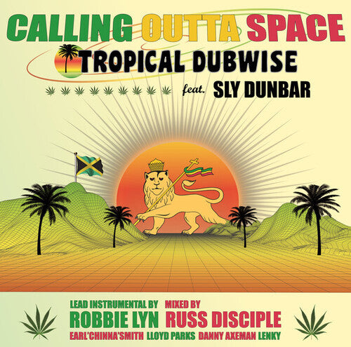 Tropical Dubwise Feat. Sly Dunbar: Calling Outta Space