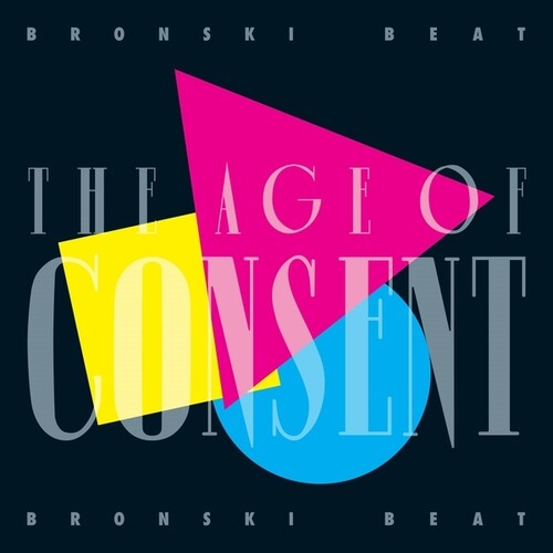 Bronski Beat: The Age Of Consent: 40th Anniversary Edition - COMPACT DISCS
