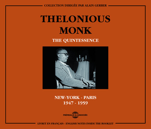 Monk, Thelonious: Quintessence