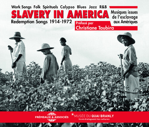 Slavery in America: Musiques Issues de L'esclavage Aux