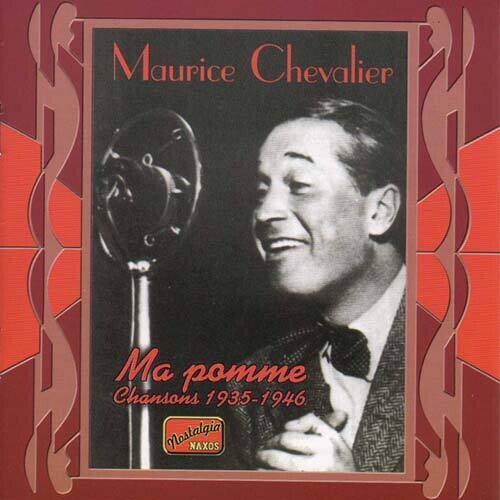 Chevalier, Maurice: Ma Pomme