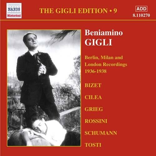 Gigli, Beniamino: Vol. 9-1936-38 HMV Recordings: - COMPACT DISCS