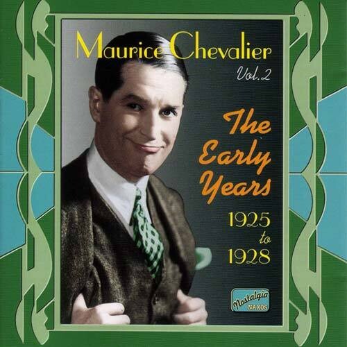 Chevalier, Maurice: Early Years (1925-28)