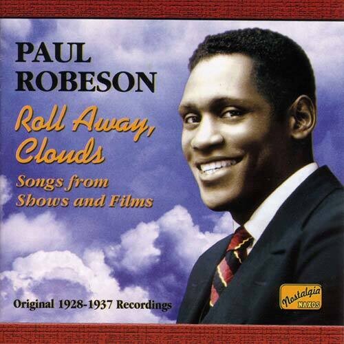 Robeson, Paul: Roll Always Clouds