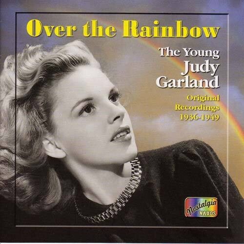 Gardland, Judy: Over the Rainbow (The Young Judy)