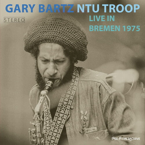 Bartz, Gary: Live in Bremen 1975