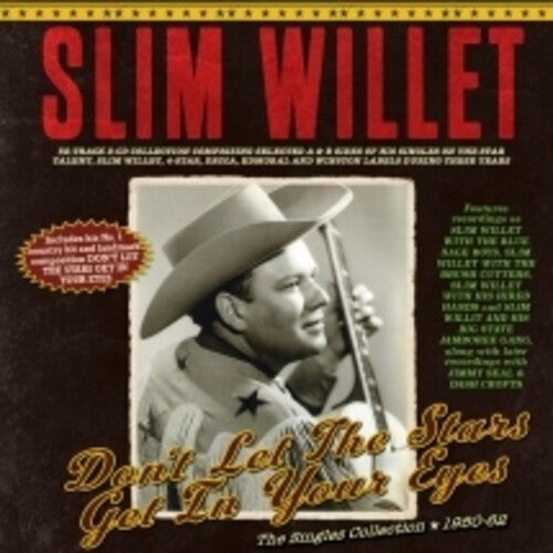 Slim Willet: Don't Let The Stars Get In Your Eyes: The Singles Collection 1950-62 - COMPACT DISCS