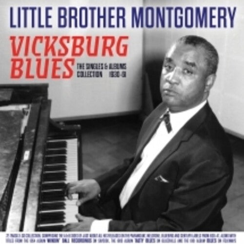 Little Brother Montgomery: Vicksburg Blues: The Singles & Albums Collection 1930-61 - COMPACT DISCS