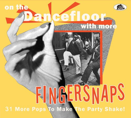 Various Artists: On The Dancefloor With More Fingersnaps: 31 More Pops To Make The   Party Shake (Various Artists) - COMPACT DISCS