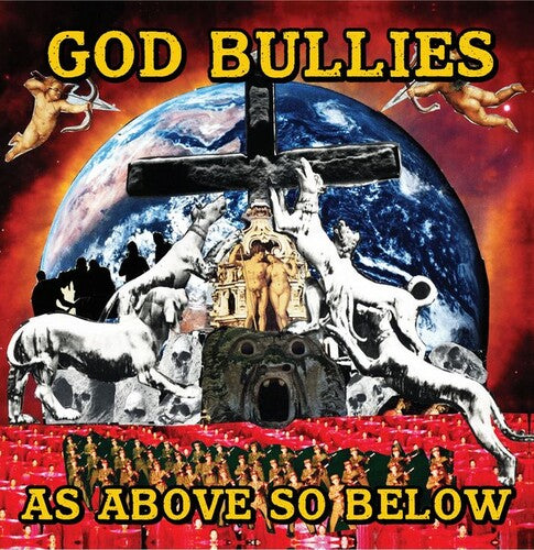 God Bullies: As Above, So Below