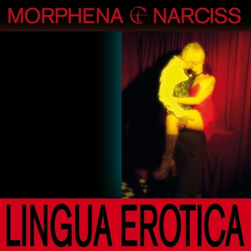 Morphena & Narciss: Lingua Erotica