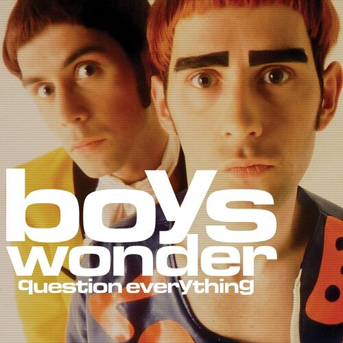 Boys Wonder: Question Everything - COMPACT DISCS