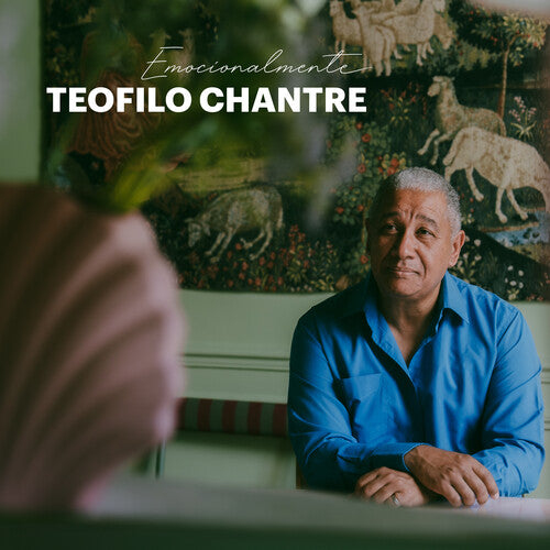Teofilo Chantre: Emocionalmente - COMPACT DISCS