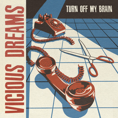 Vicious Dream: Turn Off My Brain