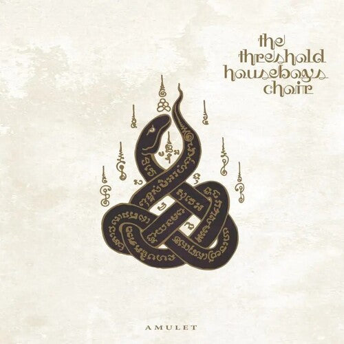 Threshold Houseboys Choir: Amulet