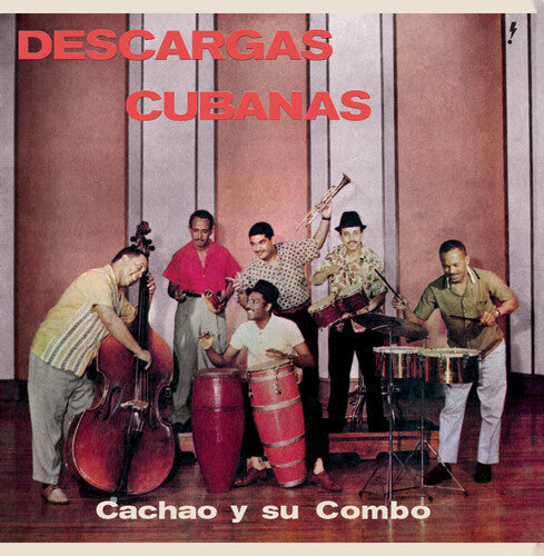 Cachao Y Su Combo: Descargas Cubanas - Limited 180-Gram Vinyl with Bonus Tracks