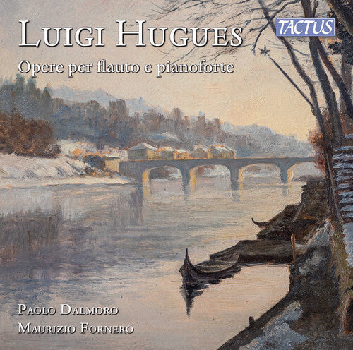 Hughes / Dalmoro / Fornero: Hughes: Opere per flauto e pianoforte