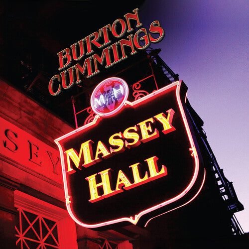 Burton Cummings: Massey Hall - COMPACT DISCS