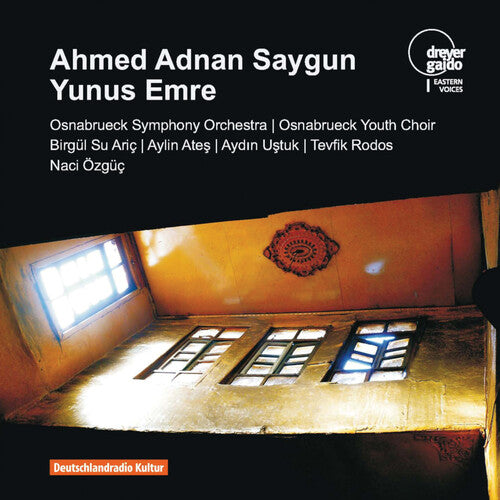 Saygun, Ahmed Adnan: Yunus Emre