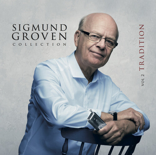 Groven, Sigmund: Sigmund Groven Collection Vol 2: Tradition