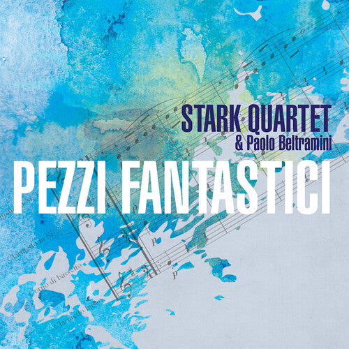 Stark Quartet / Beltramini, Paolo: Pezzi Fantastici