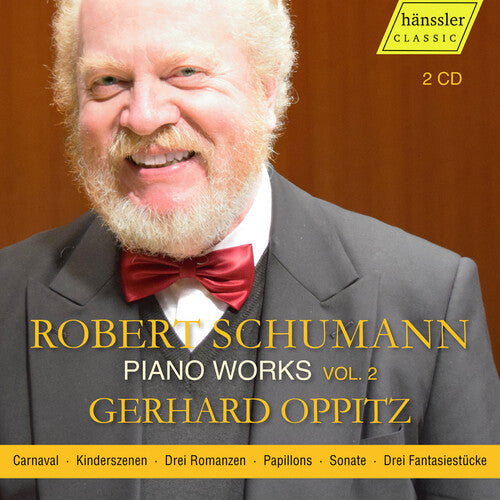 Schumann / Oppitz: Schumann: Piano Works, Vol. 2