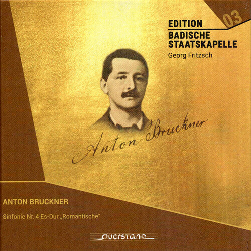 Anton Bruckner: Bruckner: Symphony No. 4 in E flat Major "Romantic" - COMPACT DISCS
