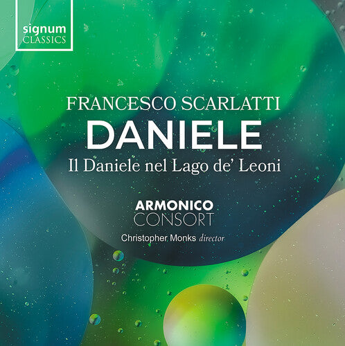 Scarlatti / Armonico Consort: Scarlatti: Daniele - Il Daniele nel Lago de' Leoni