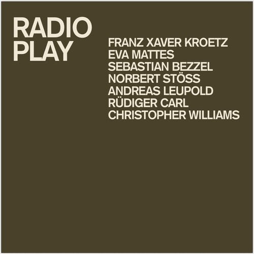Franz Xaver Kroetz: Radio Play - VINYL LP