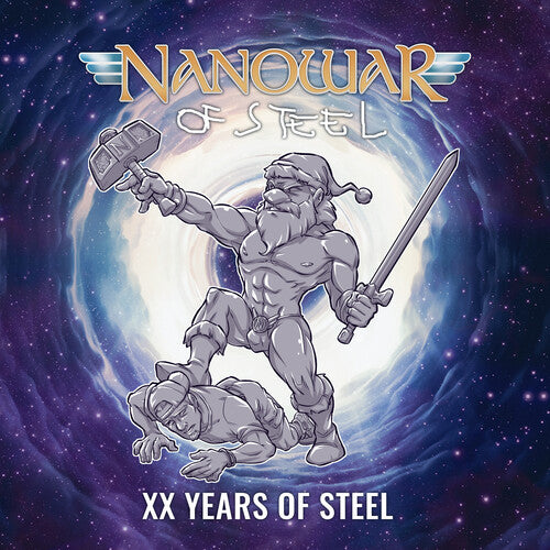 Nanowar of Steel: Xx Years Of Steel - COMPACT DISCS