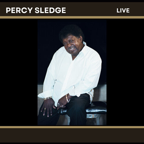 Sledge, Percy: Percy Sledge - LIVE